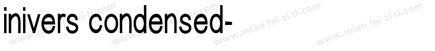 inivers condensed字体转换